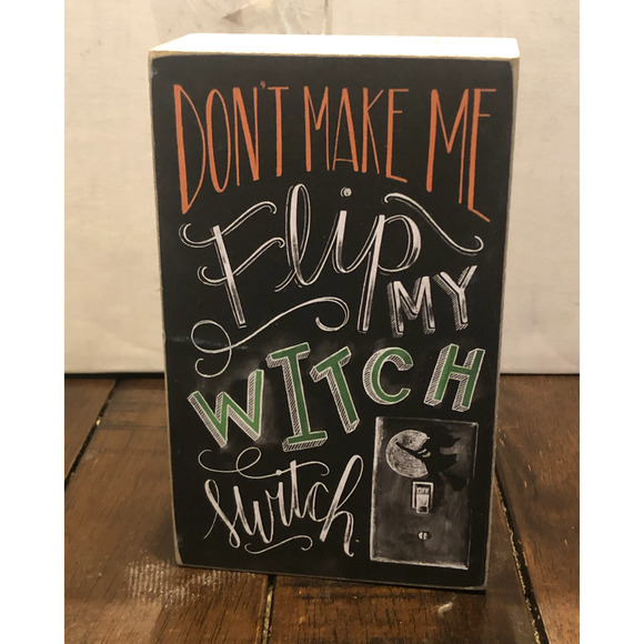 NWT Halloween Primitives Kathy Chalk Art Sign Don't Make Me Flip Witch Switch - Picture 5 of 11